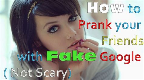 fake google prank on friends|How to Prank your Friends with Fake Google ( Not Scary).